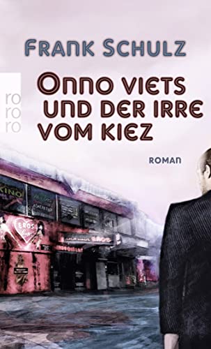 Onno Viets und der Irre vom Kiez - Schulz, Frank