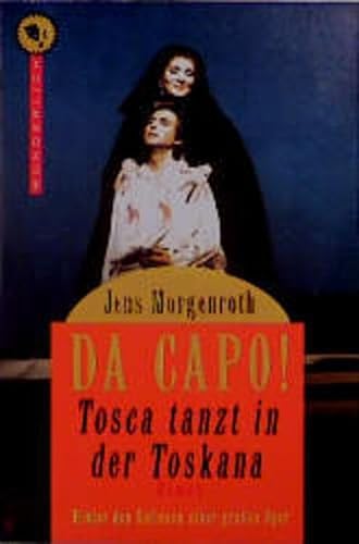 Imagen de archivo de DA CAPO! Tosca tanzt in der Toskana. Roman a la venta por Leserstrahl  (Preise inkl. MwSt.)