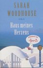 9783499261244: Haus meines Herzens. Roman