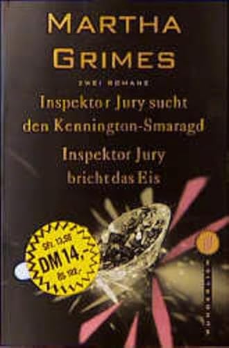 Stock image for Inspektor Jury sucht den Kennington Smaragd Inspektor Jury bricht das Eis : Zwei Romane for sale by Bernhard Kiewel Rare Books