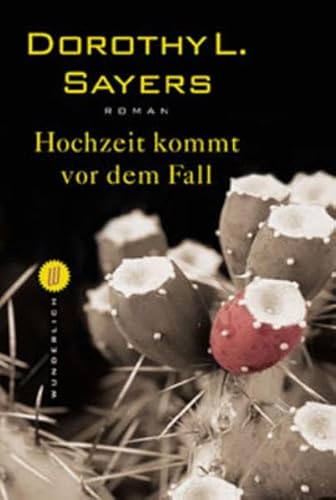 Hochzeit kommt vor dem Fall : Roman. Dt. von Otto Bayer / Wunderlich-Taschenbuch ; 26276 - Sayers, Dorothy L.
