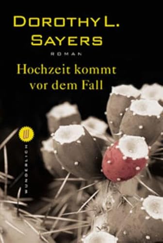 Hochzeit kommt vor dem Fall. Roman. (9783499262760) by Sayers, Dorothy L.