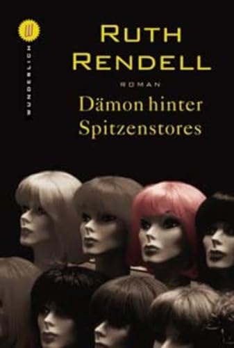 Stock image for Dämon hinter Spitzenstores Rendell, Ruth; Jost, Bernd and Walter, Edith for sale by tomsshop.eu