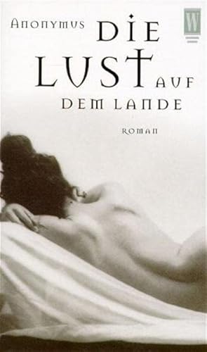 Stock image for Die Lust auf dem Lande for sale by medimops
