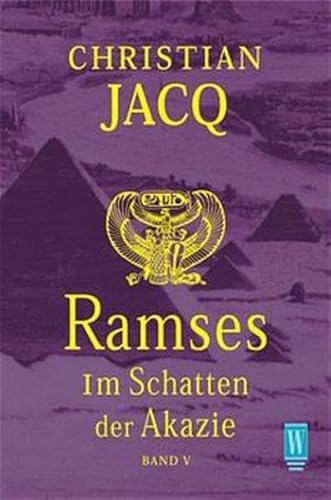 Beispielbild fr Ramses 5. Im Schatten der Akazie. zum Verkauf von medimops