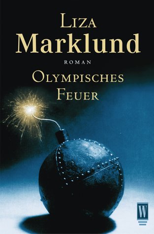 Olympisches Feuer: Roman (Wunderlich Taschenbuch) - Marklund, Liza