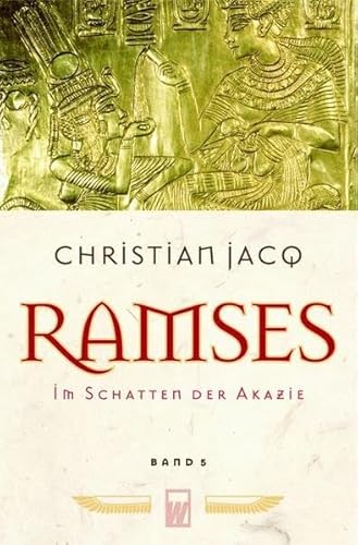 Beispielbild fr Ramses: Band 5: Im Schatten der Akazie: BD 5 zum Verkauf von medimops