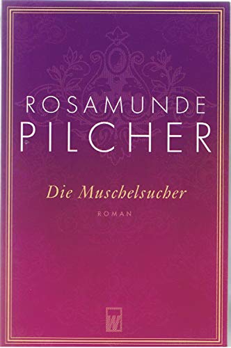Die Muschelsucher (9783499266348) by Rosamunde Pilcher
