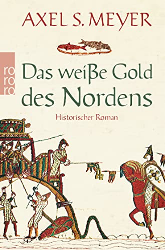 9783499267147: Das weie Gold des Nordens: Historischer Roman