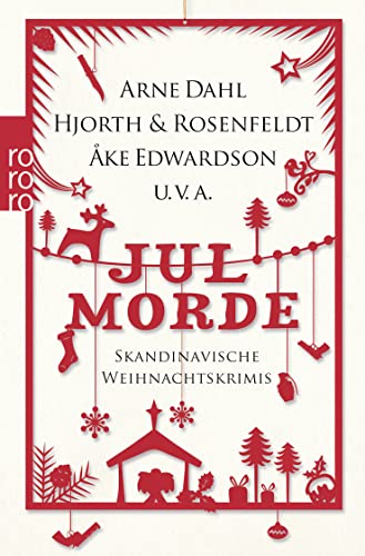 9783499267314: Jul-Morde: Skandinavische Weihnachtskrimis