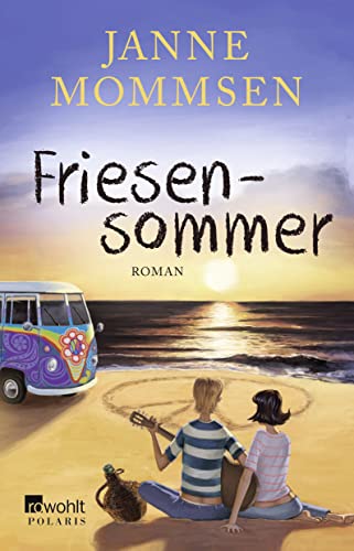 Stock image for Friesensommer : Roman. for sale by Versandantiquariat Schfer