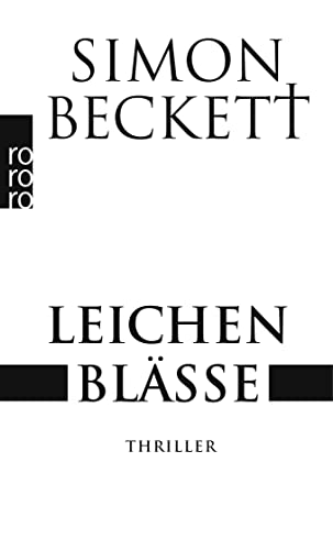 Leichenblässe: Thriller - Beckett, Simon und Andree Hesse