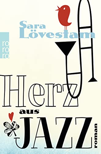 9783499269004: Herz aus Jazz