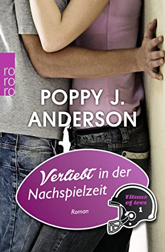 Beispielbild fr Titans of Love 1. Verliebt in der Nachspielzeit zum Verkauf von medimops