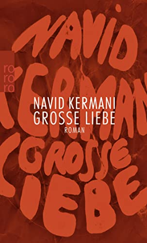 9783499269707: Groe Liebe