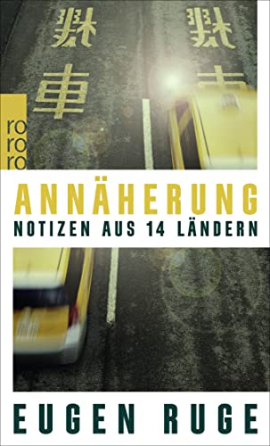 Stock image for Ann?herung: Notizen aus 14 L?ndern for sale by Reuseabook