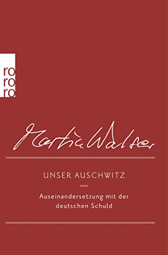 9783499271267: Walser, M: Unser Auschwitz