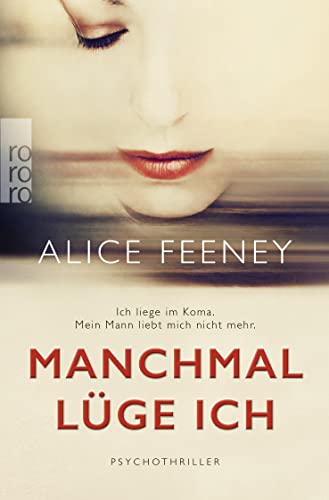 Stock image for Manchmal lge ich: Psychothriller for sale by medimops