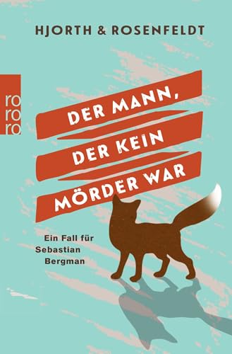 Stock image for Der Mann, der kein Mrder war (Ein Fall fr Sebastian Bergman, Band 1) for sale by medimops