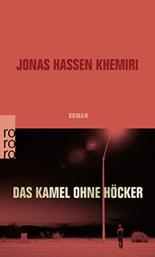 Stock image for Das Kamel ohne Hcker for sale by medimops