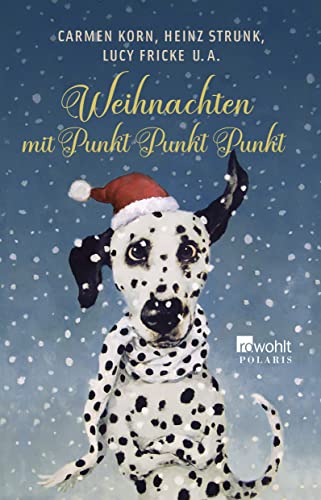 Stock image for Weihnachten mit Punkt Punkt Punkt: Achtzehn eigenwillige Weihnachtsgeschichten. for sale by INGARDIO