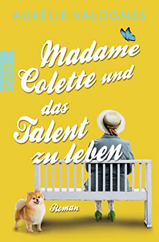 Imagen de archivo de Madame Colette und das Talent zu leben a la venta por medimops