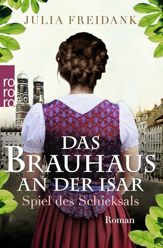 Beispielbild fr Das Brauhaus an der Isar: Spiel des Schicksals (Die Brauhaus-Saga, Band 1) zum Verkauf von medimops