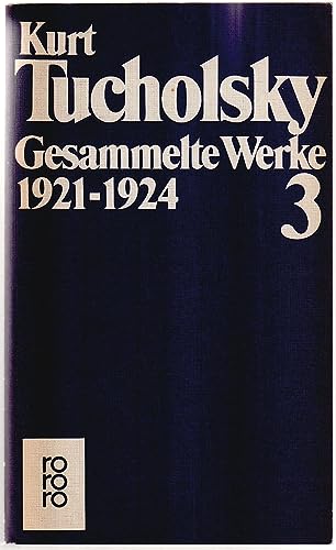 9783499290039: Gesammelte Werke III. 1921 - 1924