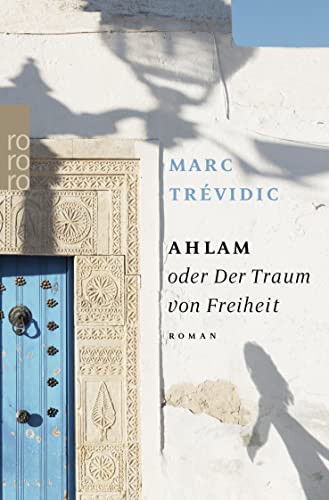 Stock image for Ahlam oder Der Traum von Freiheit for sale by medimops