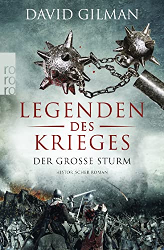 Imagen de archivo de Legenden des Krieges: Der groe Sturm: Historischer Roman (Thomas Blackstone, Band 4). a la venta por INGARDIO