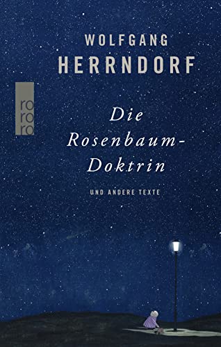 9783499291296: Die Rosenbaum-Doktrin: und andere Texte