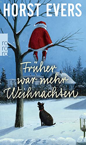 Stock image for Frher war mehr Weihnachten for sale by Ammareal