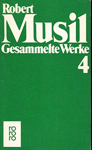 9783499300035: Gesammelte Werke 4, Der Mann ohne Eigenschaften