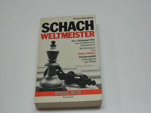 Beispielbild fr Schachweltmeister : Berichte, Gesprche, Partien. Dokumentation von Gnter Johannes und Gisbert Jacoby / Spiegel-Buch Band 17. zum Verkauf von Antiquariat KAMAS