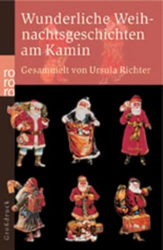 Beispielbild fr Wunderliche Weihnachtsgeschichten am Kamin (Besondere Weihnachtsgeschichten) zum Verkauf von ABC Versand e.K.