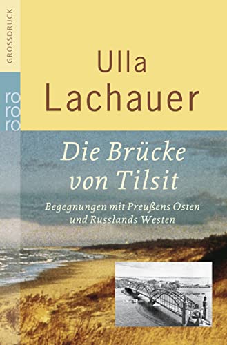 9783499332241: Die Brucke von Tilsit