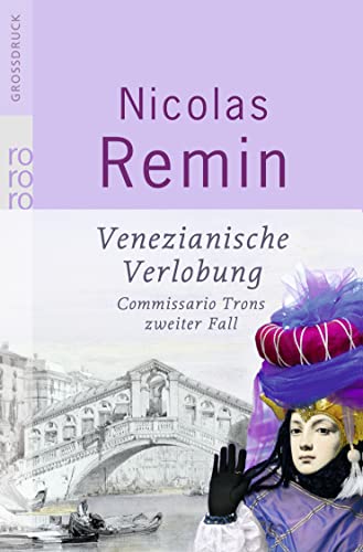 Stock image for Venezianische Verlobung. Commissario Trons zweiter Fall for sale by medimops