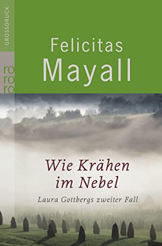 Stock image for Wie Krhen im Nebel: Laura Gottbergs zweiter Fall for sale by medimops