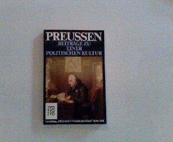 Preußen II. Versuch einer Bilanz. Beiträge zu einer politischen Kultur