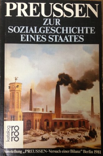 Preussen - Zur Sozialgeschichte eines Staates