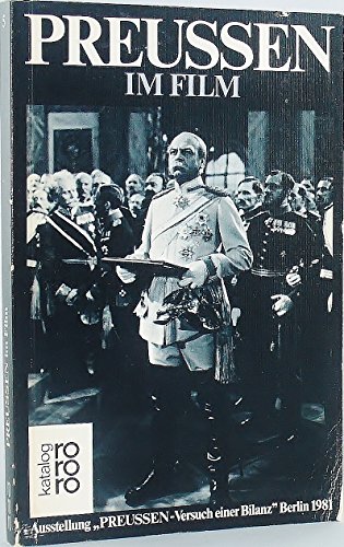 Beispielbild fr Preuen Versuch einer Bilanz Band 5: Preussen im Film zum Verkauf von Bernhard Kiewel Rare Books