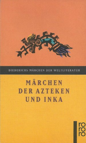 9783499350085: Mrchen der Azteken und Inka