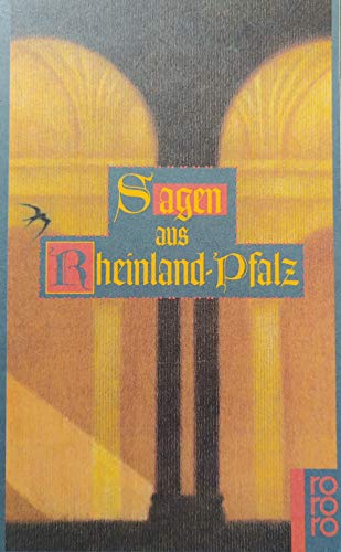 Beispielbild fr Sagen aus Rheinland-Pfalz. hrsg. von Rainer Schlundt / Rororo ; 35157 zum Verkauf von Versandantiquariat Schfer