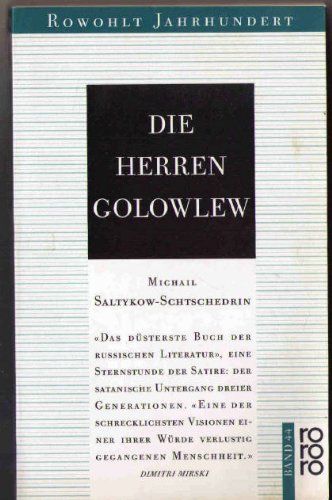 Stock image for Die Herren Golowlew. Roman [Rowohlt Jahrhundert 44] for sale by medimops