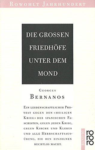 Die großen Friedhöfe unter dem Mond: Mallorca und der Spanische Bürgerkrieg: Ein Augenzeuge beric...