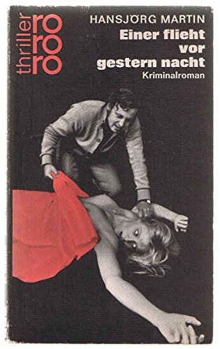 Stock image for Einer flieht vor gestern nacht for sale by Bernhard Kiewel Rare Books