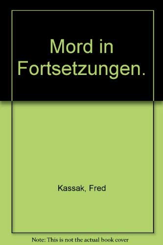 9783499422751: Mord in Fortsetzungen.