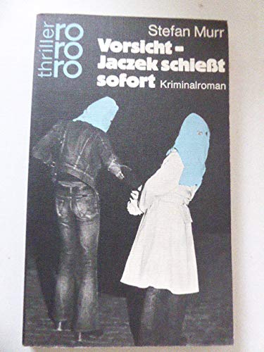 Imagen de archivo de Vorsicht - Jaczek schiet sofort a la venta por Bernhard Kiewel Rare Books