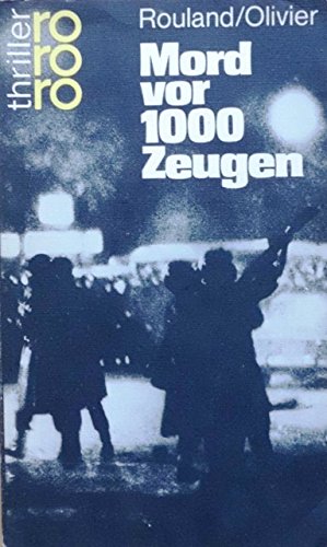 Stock image for Mord vor 1000 Zeugen. for sale by Versandantiquariat Felix Mcke