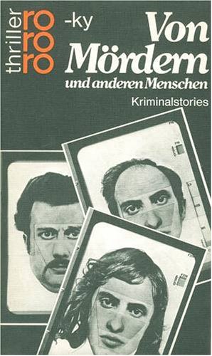 Beispielbild fr Von Mrdern und anderen Menschen. Kriminalstories zum Verkauf von Versandantiquariat Felix Mcke